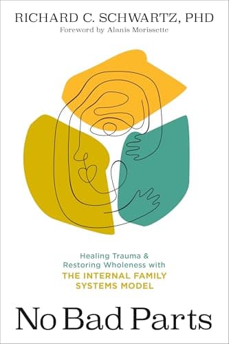 No Bad Parts Review – IFS Trauma Healing Book (2024)