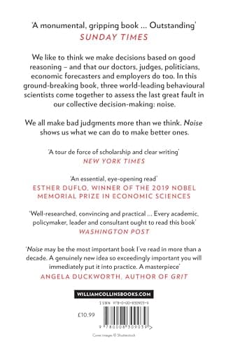 Noise: The new book from the authors of ‘Thinking, Fast and Slow’ and ‘Nudge’