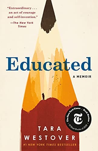 Educated: A Memoir – Reseña Honesta del Libro de Tara Westover
