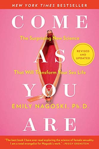 Come As You Are Book Review – Nagoski's Updated Guide Worth Reading?