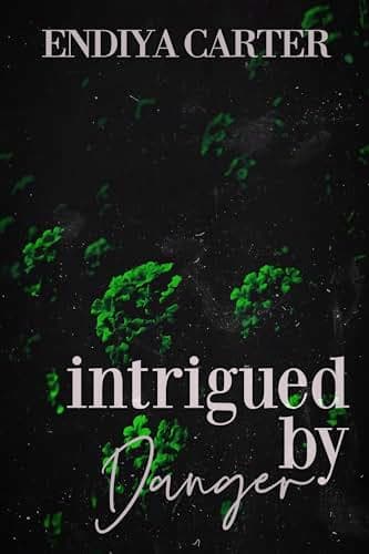 Intrigued by Danger (The Danger Family Book 3) – Recension 2025