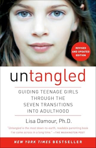 Untangled av Lisa Damour – Recension av bästa tonårsguide