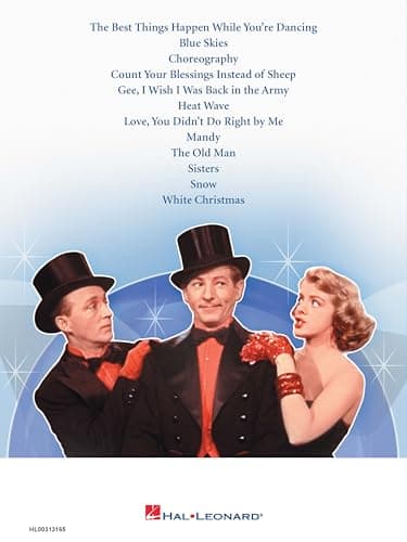 White Christmas - Movie Vocal Selections for Piano, Vocal and Guitar | Classic Irving Berlin Christmas Songs | 12 Vocal Selections from the 1954 Film | Holiday Sheet Music for All Skill Levels