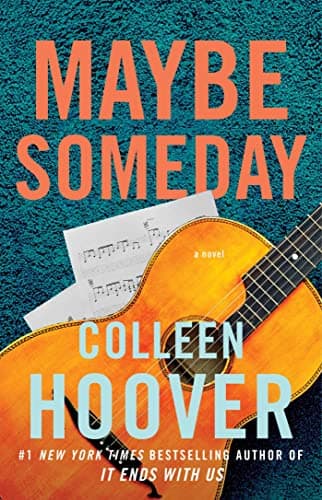 Maybe Someday Colleen Hoover Recensione Completa