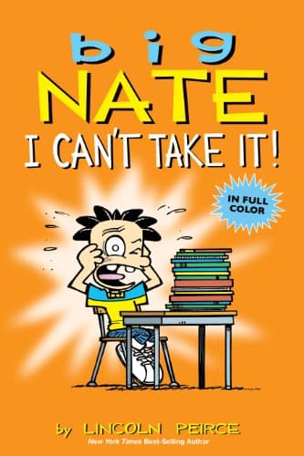 Big Nate: I Can't Take It! – Resena Completa del Volumen 7