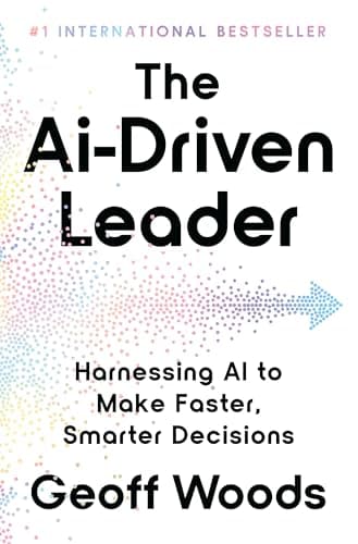 The AI-Driven Leader: Reseña Completa del Libro de Liderazgo con IA