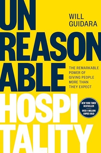 Unreasonable Hospitality: Resena Honesta del Libro de Will Guidara