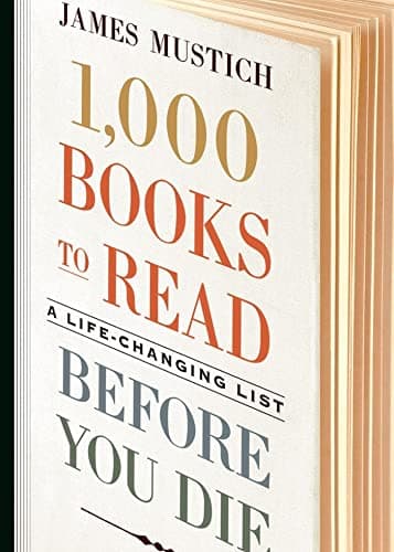 1000 Livres à Lire Avant de Mourir – Critique Complète