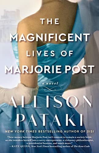 The Magnificent Lives of Marjorie Post: Recensione Completa del Romanzo